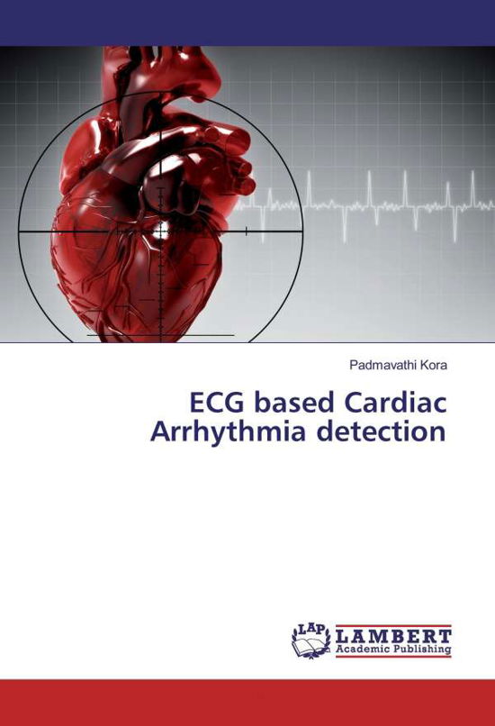 Cover for Kora · ECG based Cardiac Arrhythmia detec (Book)