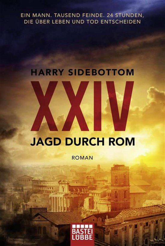 Cover for Harry Sidebottom · Bastei Lübbe.17863 Sidebottom:Jagd durc (Book)