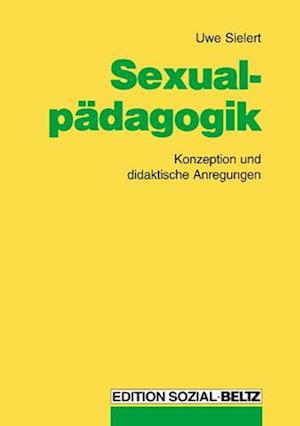 Cover for Uwe Sielert · Sexualpädagogik (Paperback Book) (1999)