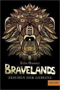Cover for Hunter · Bravelands. Zeichen der Gebeine (Bog)
