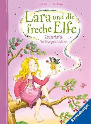 Cover for Anja Kiel · Lara und die freche Elfe (Toys)