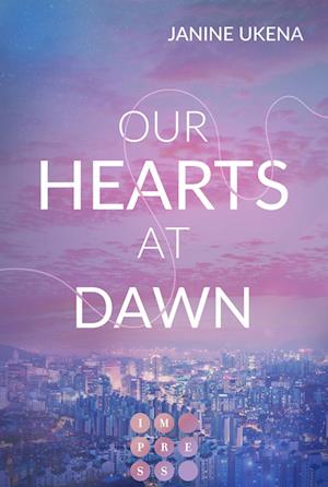 Our Hearts at Dawn (Seoul Dreams 2) - Janine Ukena - Livros - Carlsen - 9783551304636 - 27 de julho de 2022