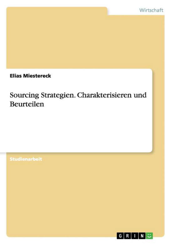Cover for Elias Miestereck · Sourcing Strategien. Charakterisieren u (Book) [German edition] (2008)