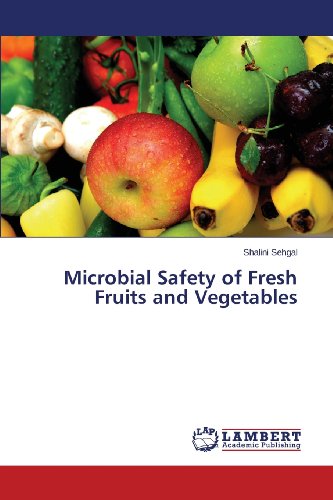 Cover for Shalini Sehgal · Microbial Safety of Fresh Fruits and Vegetables (Paperback Book) (2013)