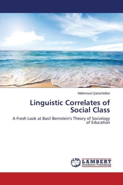 Cover for Qaracholloo Mahmoud · Linguistic Correlates of Social Class (Taschenbuch) (2015)
