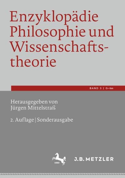Jürgen Mittelstraß · Enzyklopädie Philosophie und Wissenschaftstheorie : Bd. 3 (Book) (2024)