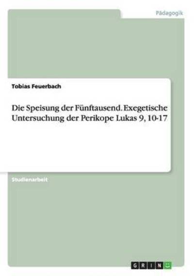 Cover for Feuerbach · Die Speisung der Fünftausend. (Book)