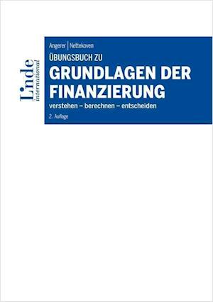 Martin Angerer · Übungsbuch zu Grundlagen der Finanzierung (Paperback Book) (2021)