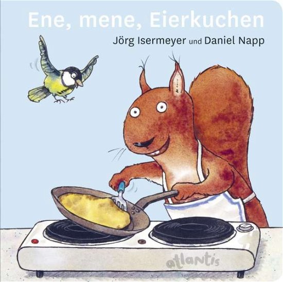 Cover for Isermeyer · Ene, mene, Eierkuchen (Bok)