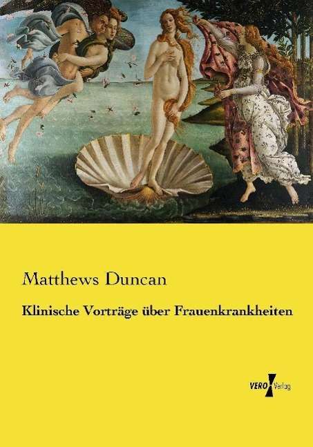 Cover for Duncan · Klinische Vorträge über Frauenkr (Book)