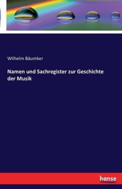 Cover for Bäumker · Namen und Sachregister zur Gesc (Book) (2016)