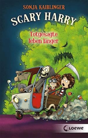 Cover for Sonja Kaiblinger · Scary Harry (Band 2) - Totgesagte leben länger (Pocketbok) (2021)