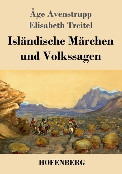 Cover for Åge Avenstrupp · Isländische Märchen und Volkssagen (Paperback Book) (2022)