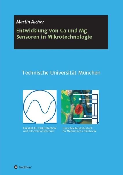 Cover for Aicher · Entwicklung von Ca und Mg Sensor (Bog) (2017)