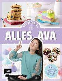 Cover for Alles Ava · Alles Ava - Das Backbuch (Hardcover bog) (2021)