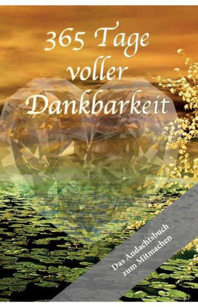 Cover for Stadelbauer · 365 Tage voller Dankbarkeit (Book) (2019)