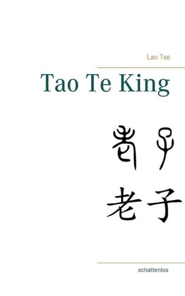 Cover for Tse · Tao Te King (Buch) (2019)