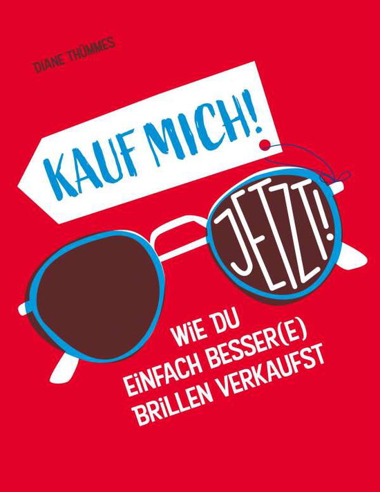 Cover for Thümmes · Kauf mich! Jetzt! (Buch) (2020)