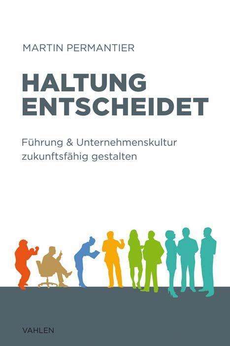 Cover for Permantier · Haltung entscheidet (Book)