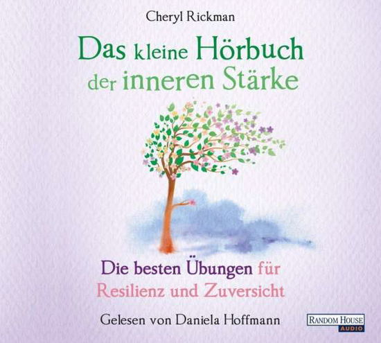 Cover for Cheryl Rickman · Das Kleine Hor-Buch Der Inneren Starke (CD) (2020)