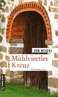 Cover for Eva Reichl · Mühlviertler Kreuz (Paperback Book) (2021)