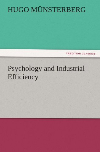 Cover for Hugo Münsterberg · Psychology and Industrial Efficiency (Tredition Classics) (Paperback Book) (2011)