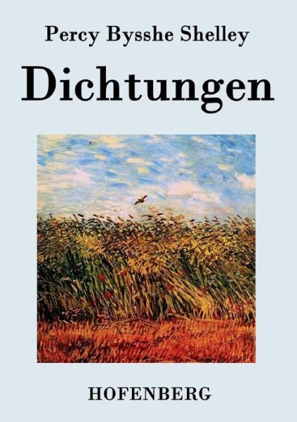 Cover for Percy Bysshe Shelley · Dichtungen (Taschenbuch) (2015)