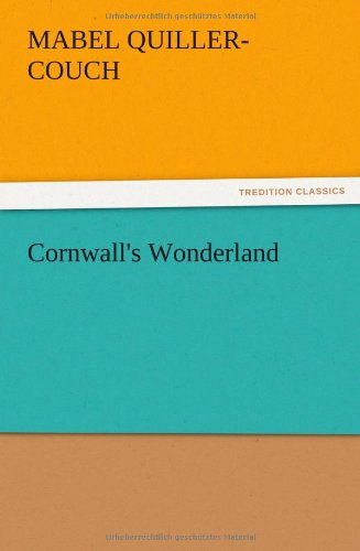 Cover for Mabel Quiller-couch · Cornwall's Wonderland (Paperback Book) (2012)