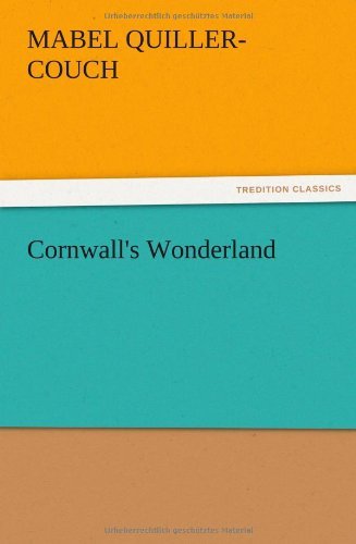 Cover for Mabel Quiller-couch · Cornwall's Wonderland (Taschenbuch) (2012)