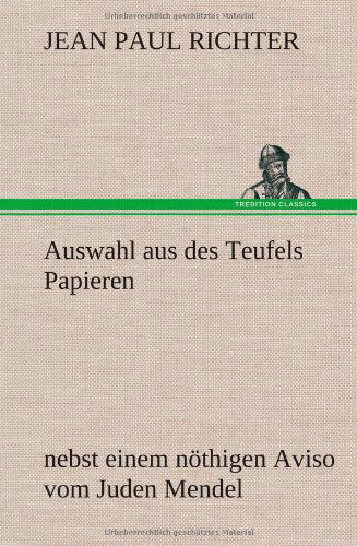 Cover for Jean Paul Richter · Auswahl Aus Des Teufels Papieren (Hardcover Book) [German edition] (2012)