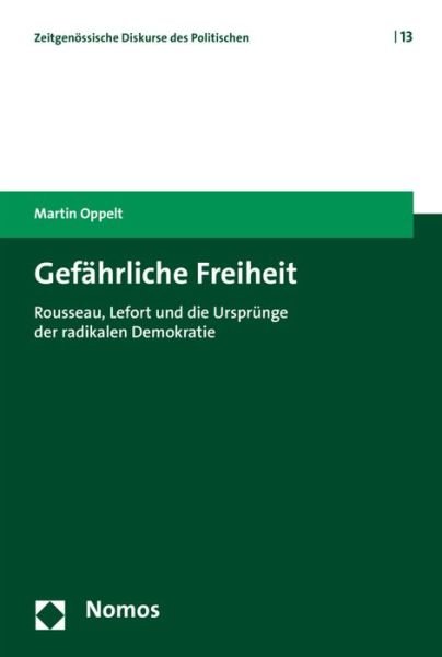 Cover for Oppelt · Gefährliche Freiheit (Book) (2017)