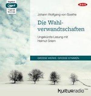 Cover for Johann Wolfgang von Goethe · CD Die Wahlverwandtschaften (CD)
