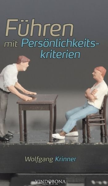 Cover for Wolfgang Krinner · Fuhren mit Persoenlichkeitskriterien (Hardcover Book) (2020)