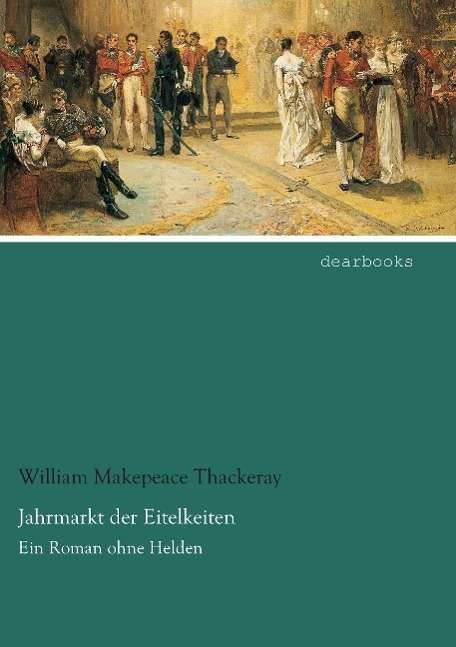Cover for Thackeray · Jahrmarkt der Eitelkeiten (Book)
