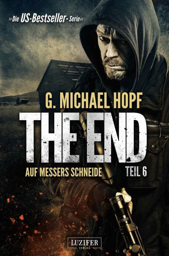 Cover for Hopf · The End - Auf Messers Schneide (Buch)