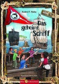 Cover for Nebe · Die Küstenwölfe - Das geheime Schi (Book)