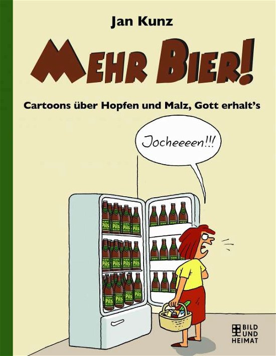 Cover for Kunz · Mehr Bier! (Bok)