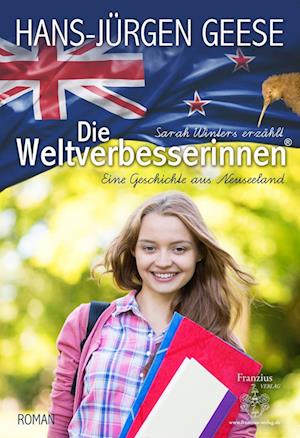 Die Weltverbesserinnen - Geese - Books -  - 9783960500636 - 