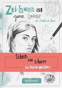 Cover for Romina Birzer · Zeichnen ist ganz leicht! Übungsheft (Paperback Book) (2021)