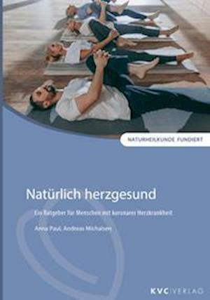 Cover for Anna Paul · Natürlich herzgesund (Buch) (2022)