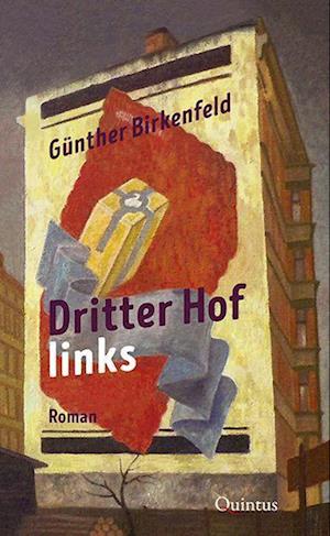 Cover for Günther Birkenfeld · Dritter Hof links (Book) (2023)