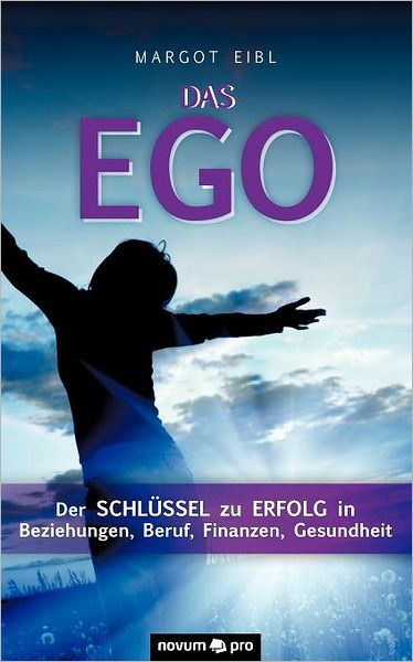 Cover for Eibl · Das Ego (Book) [German edition] (2011)