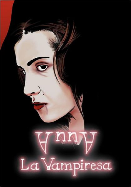 Cover for Miguel Alvarez Morales · Anna La Vampiresa (Paperback Book) [Spanish edition] (2012)