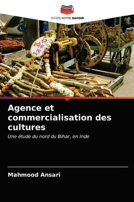 Cover for Mahmood Ansari · Agence et commercialisation des cultures (Taschenbuch) (2021)
