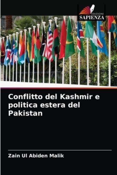 Conflitto del Kashmir e politica - Malik - Other -  - 9786203275636 - February 2, 2021