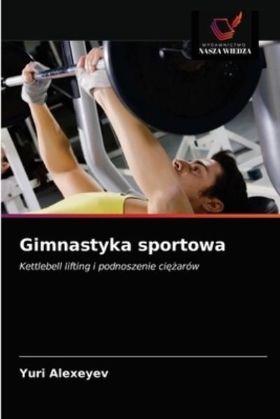 Cover for Yuri Alexeyev · Gimnastyka sportowa (Pocketbok) (2021)