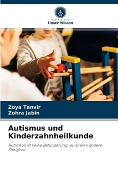 Cover for Zoya Tanvir · Autismus und Kinderzahnheilkunde (Taschenbuch) (2021)