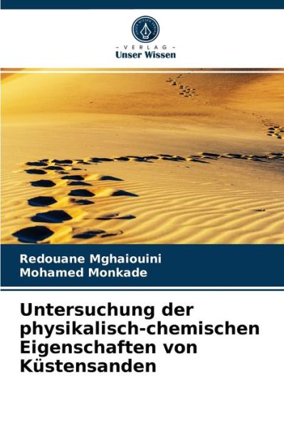 Cover for Redouane Mghaiouini · Untersuchung der physikalisch-chemischen Eigenschaften von Kustensanden (Pocketbok) (2021)