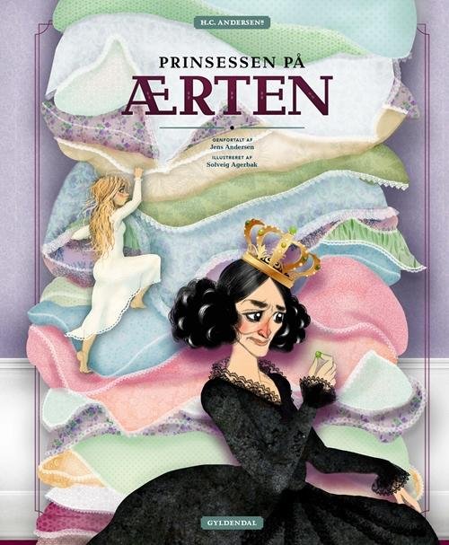 Cover for Jens Andersen; Solveig Agerbak · H.C. Andersens Prinsessen på ærten (Gebundesens Buch) [1. Ausgabe] [Indbundet] (2015)