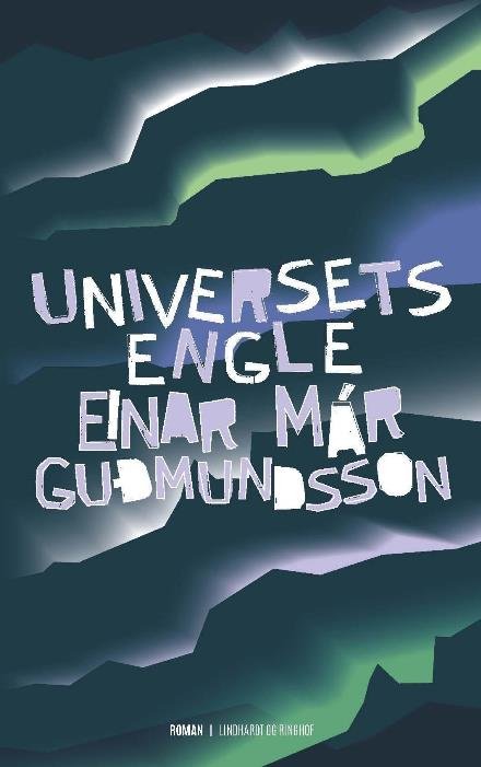 Cover for Einar Már Gudmundsson · Universets engle (Bound Book) [2nd edition] (2017)